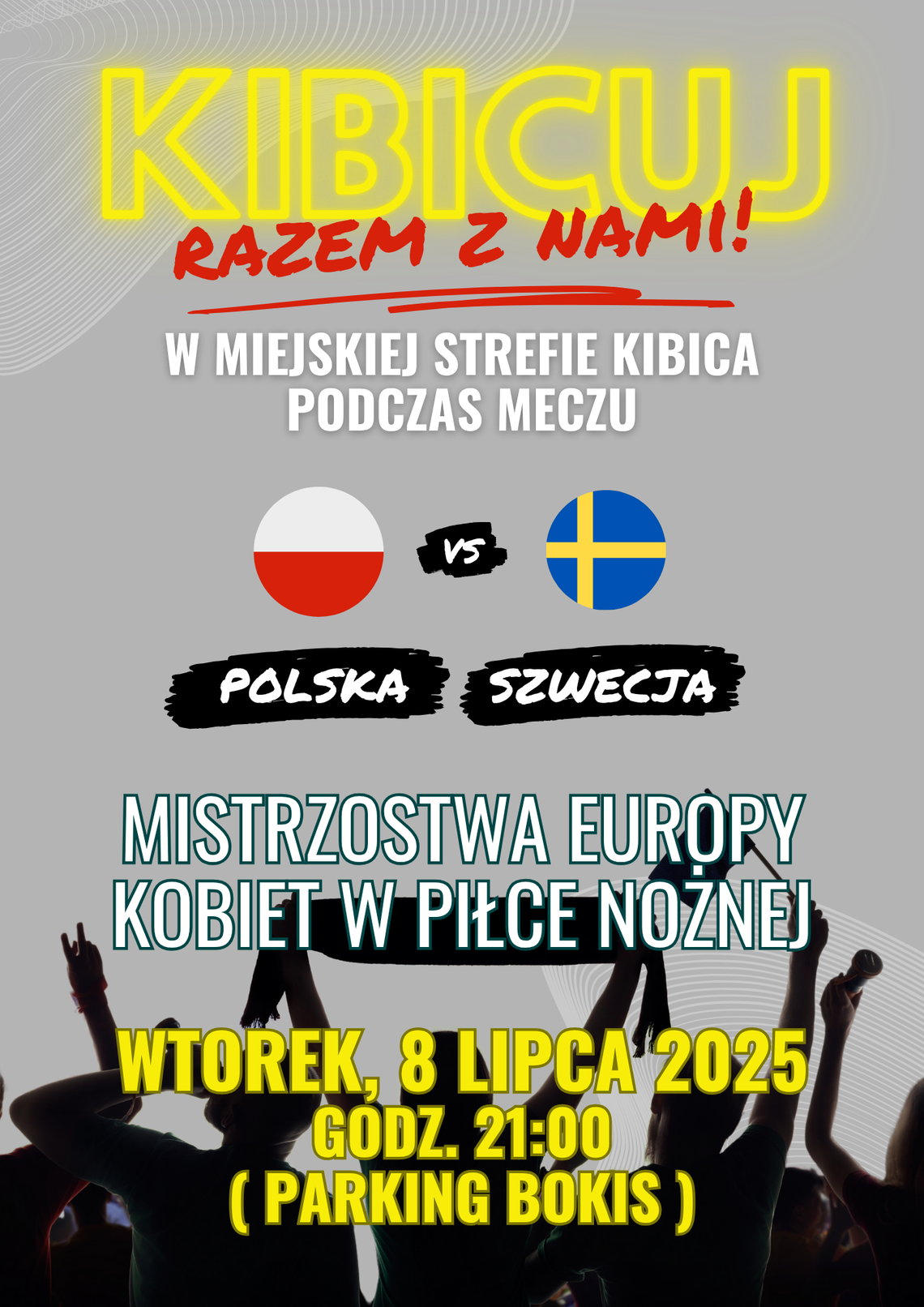 Kibicuj Razem z Nami! Polska kontra Szwecja – Mistrzostwa Europy Kobiet w Piłce Nożnej