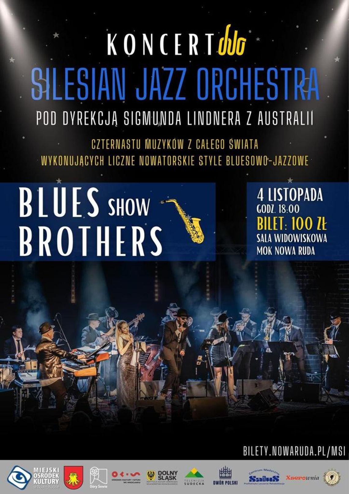 Koncert  Silesian Jazz Orchestra "Blues Brothers Show"w Nowej Rudzie