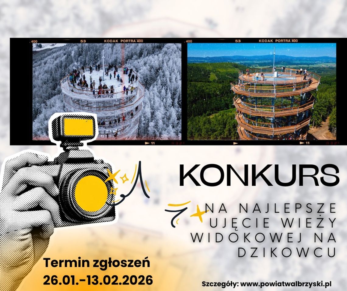Konkurs fotograficzny ,,„Najlepsze zdjęcie wieży widokowej na Dzikowcu Wielkim”'
