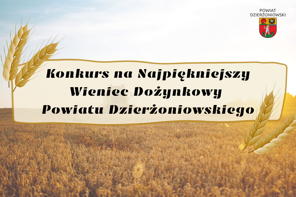 Konkurs na Najpiękniejszy Wieniec Dożynkowy Powiatu Dzierżoniowskiego