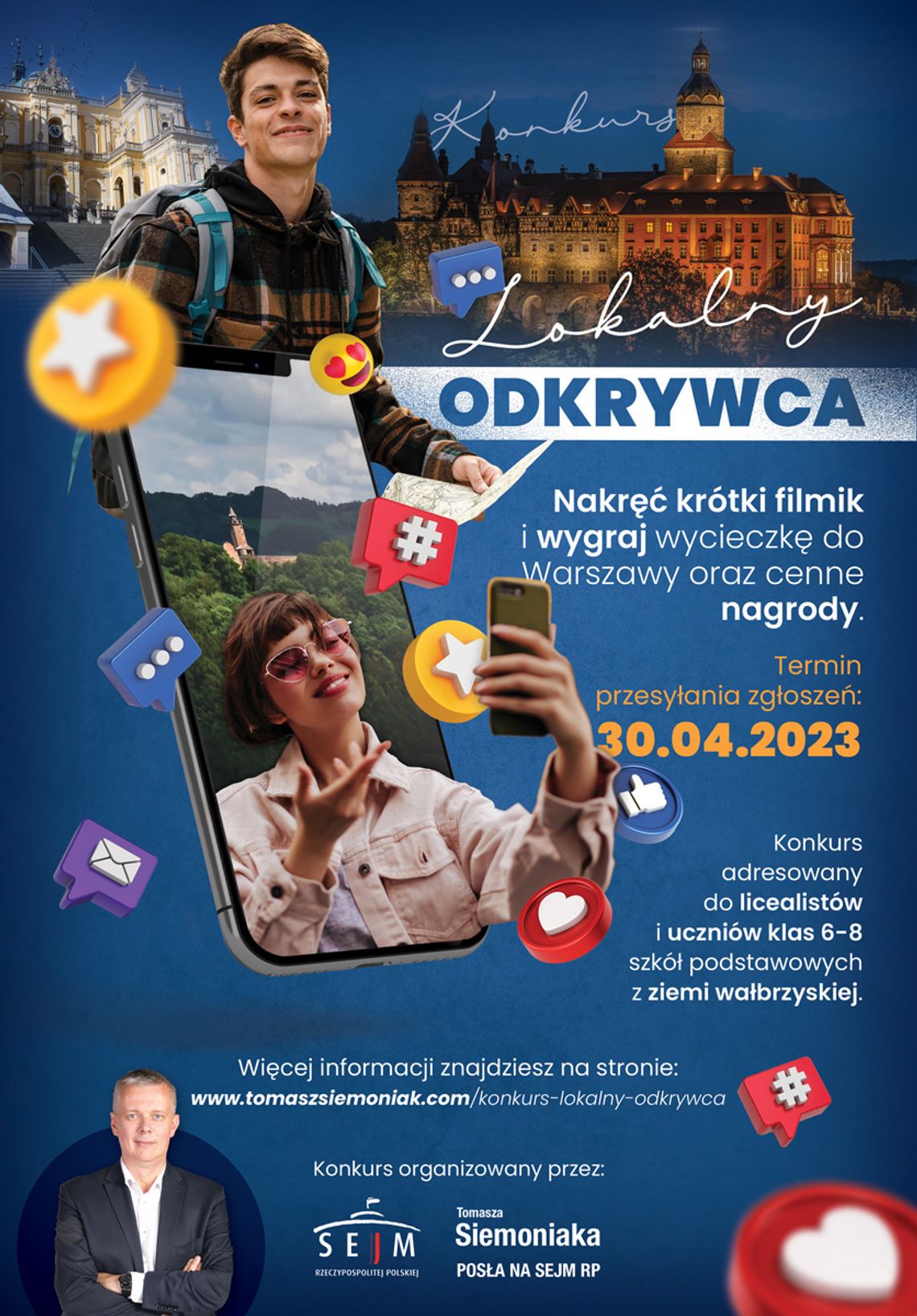 Konkurs Tomasza Siemoniaka pn. "Lokalny odkrywca" Konkurs Tomasza Siemoniaka pn. "Lokalny odkrywca"