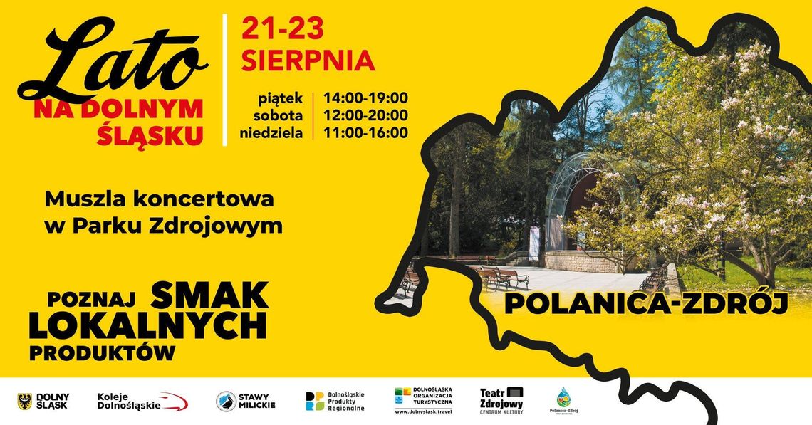 „Lato na Dolnym Śląsku” w Polanicy-Zdroju, 21–23 sierpnia „Lato na Dolnym Śląsku” w Polanicy-Zdroju, 21–23 sierpnia
