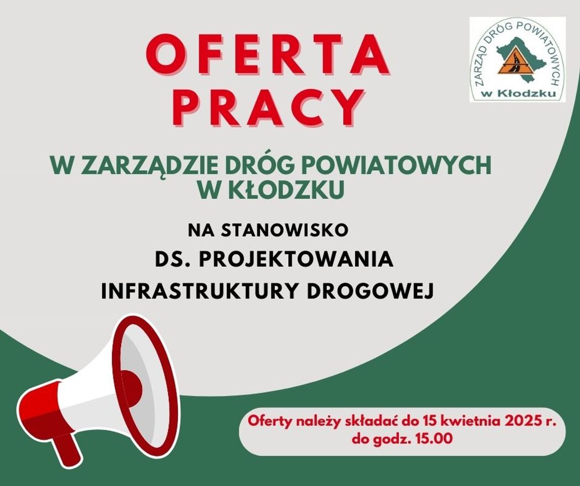 Nabór na wolne stanowisko pracy ds. projektowania infrastruktury drogowej w Zarządzie Dróg Powiatowych w Kłodzku