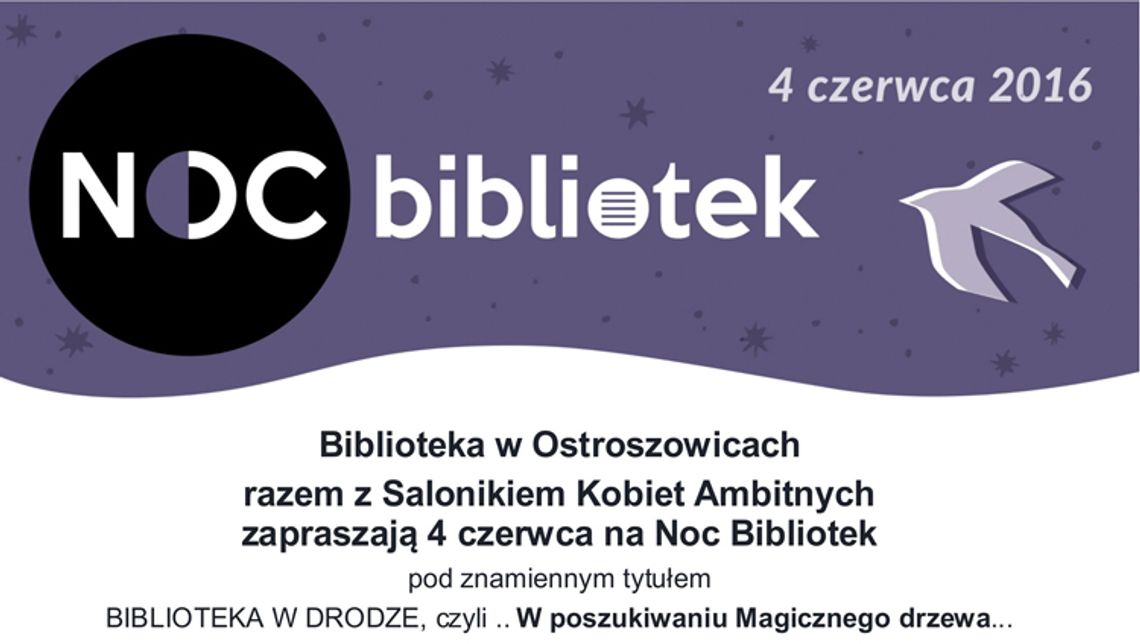 NOC BIBLIOTEK W OSTROSZOWICACH