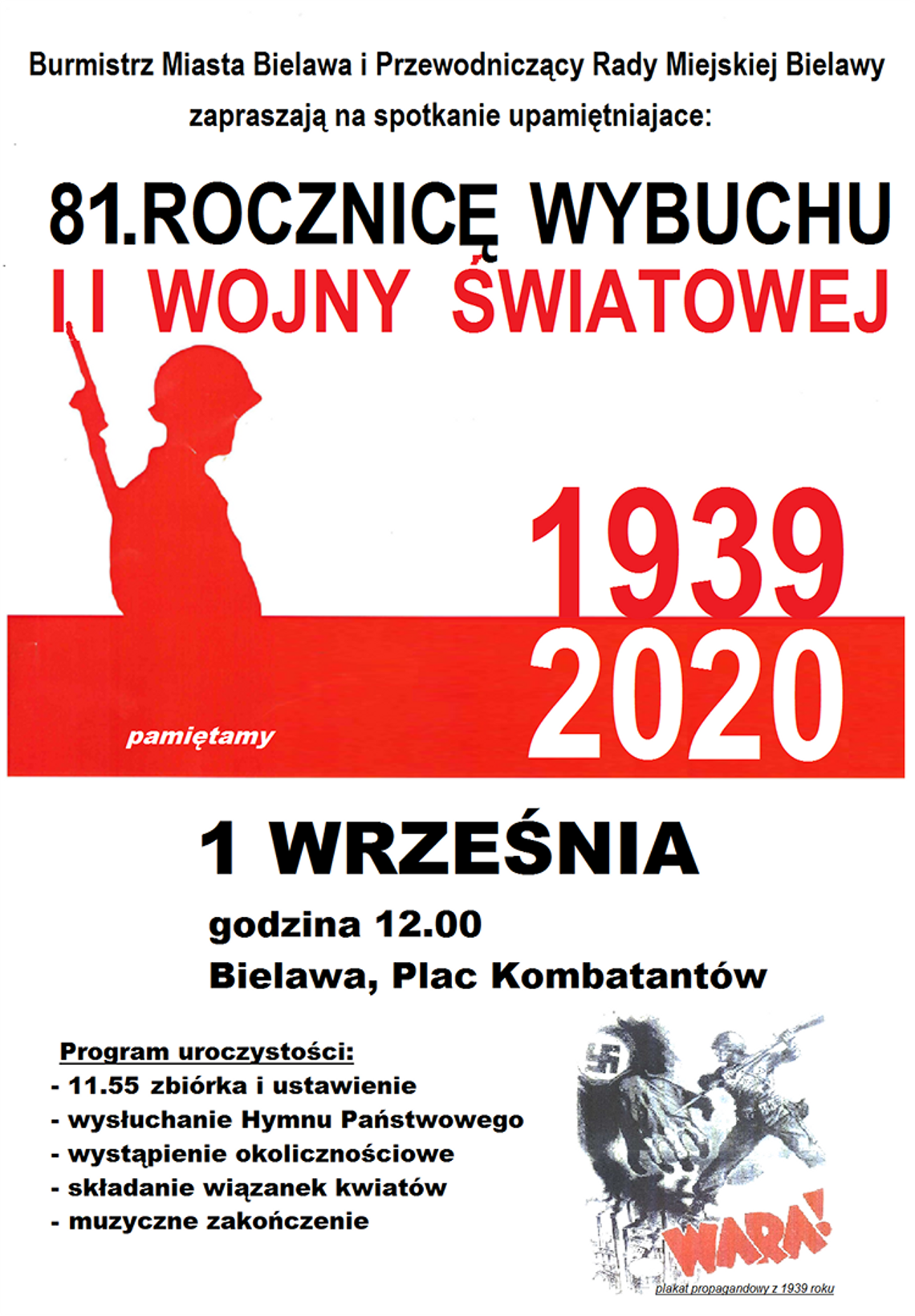 OBCHODY 81 ROCZNICY WYBUCHU II WOJNY ŚWIATOWEJ W BIELAWIE OBCHODY 81 ROCZNICY WYBUCHU II WOJNY ŚWIATOWEJ W BIELAWIE