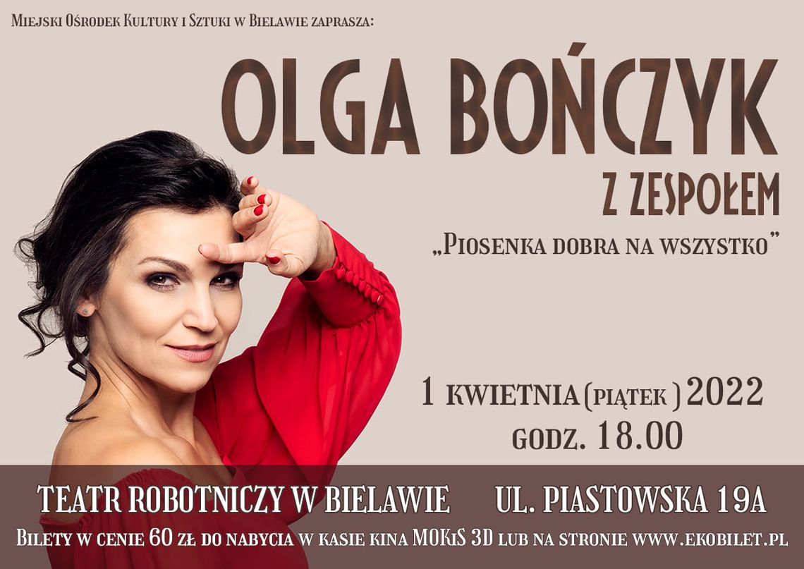 OLGA BOŃCZYK W BIELAWIE!  BILETY JUŻ W SPRZEDAŻY!