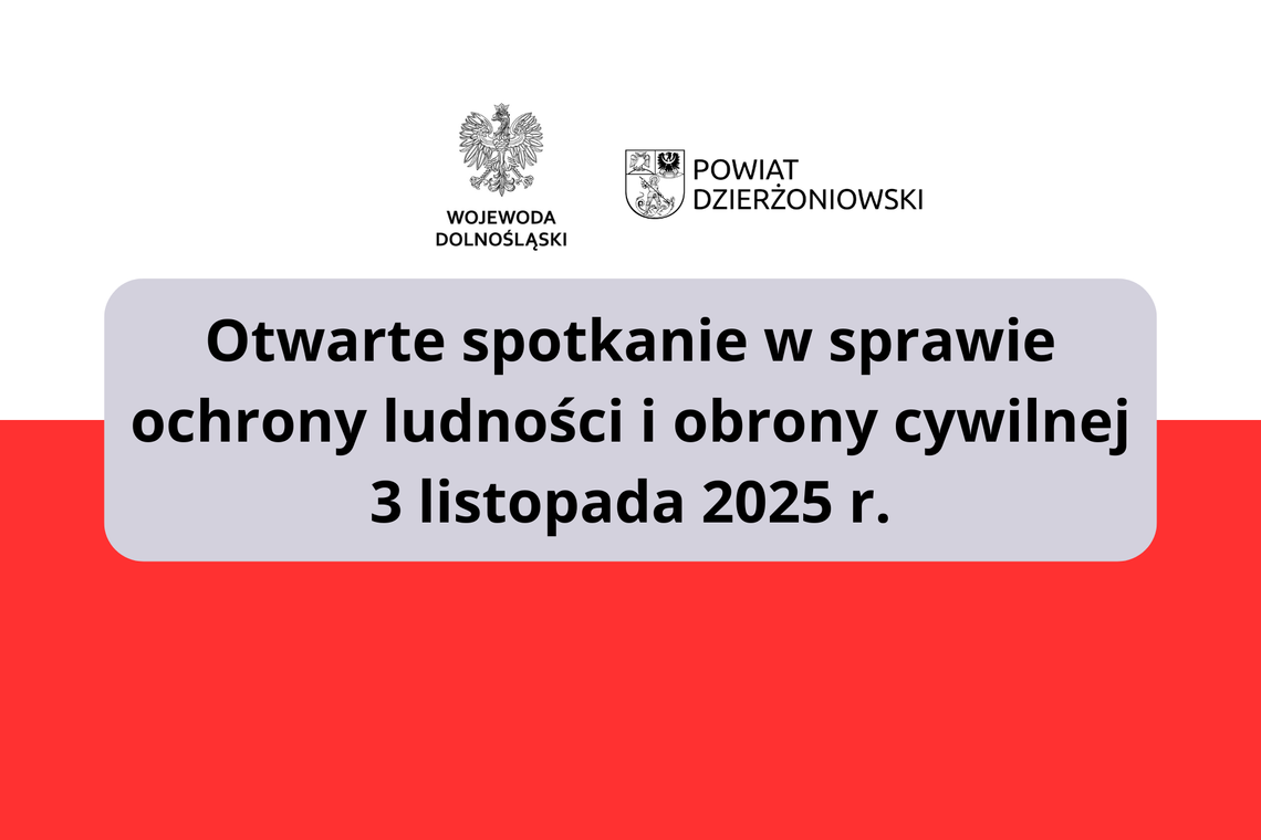 Otwarte spotkanie w sprawie ochrony ludności i obrony cywilnej