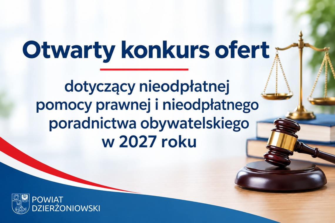 Otwarty konkurs ofert dotyczący nieodpłatnej pomocy prawnej i nieodpłatnego poradnictwa obywatelskiego w 2027 roku Otwarty konkurs ofert dotyczący nieodpłatnej pomocy prawnej i nieodpłatnego poradnictwa obywatelskiego w 2027 roku