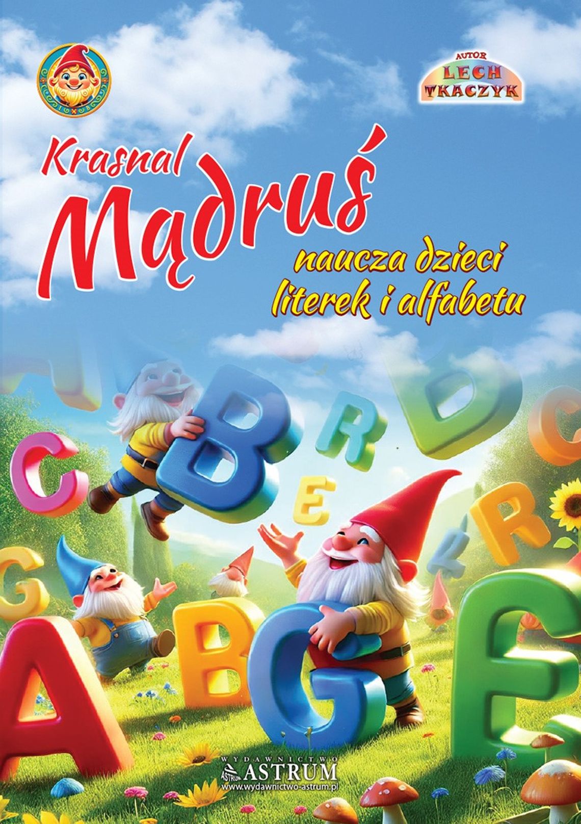 Polecamy książkę o krasnalach z miasta Bielawy Polecamy książkę o krasnalach z miasta Bielawy