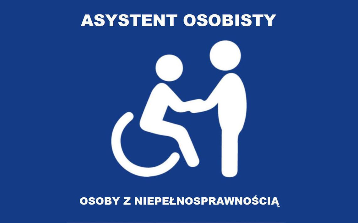 Potrzebujesz asystenta osoby z niepełnosprawnością? Potrzebujesz asystenta osoby z niepełnosprawnością?