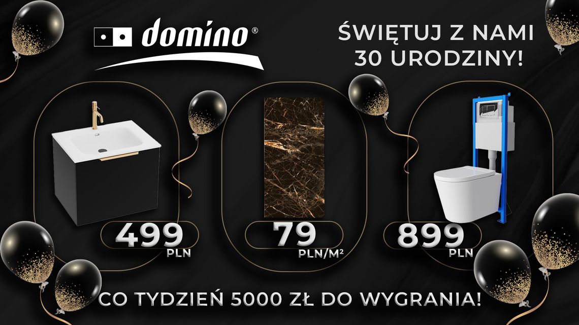 Promocja DOMINO od 20 października. Świętuj z nami 30. urodziny salonów Domino!