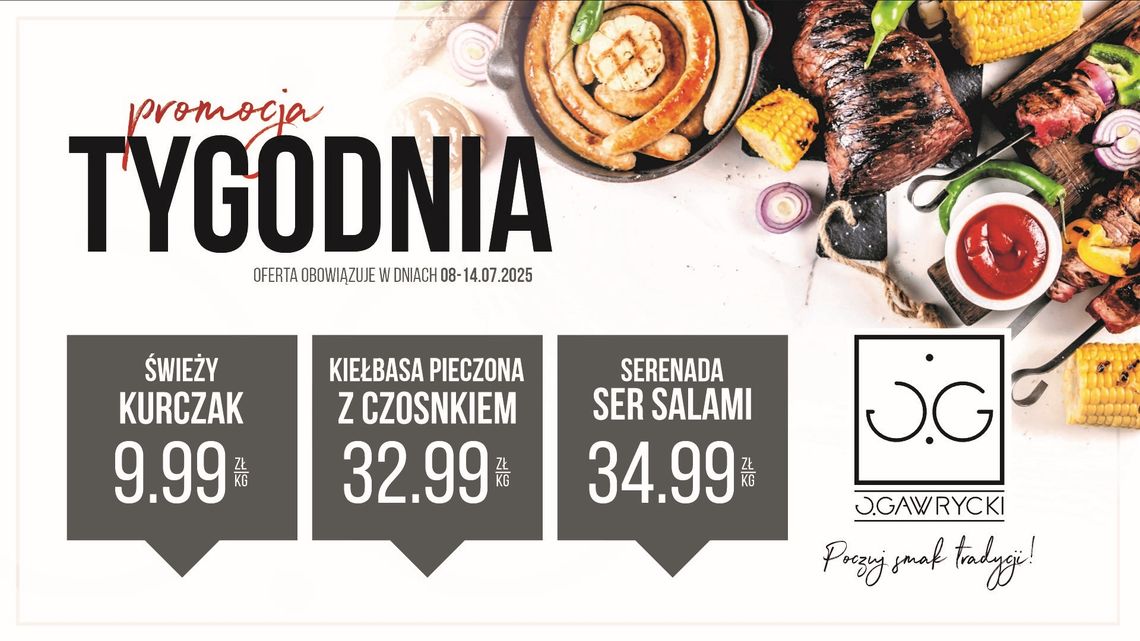 Promocja Tygodnia od 8 do 14 lipca w sklepach Jerzego Gawryckiego