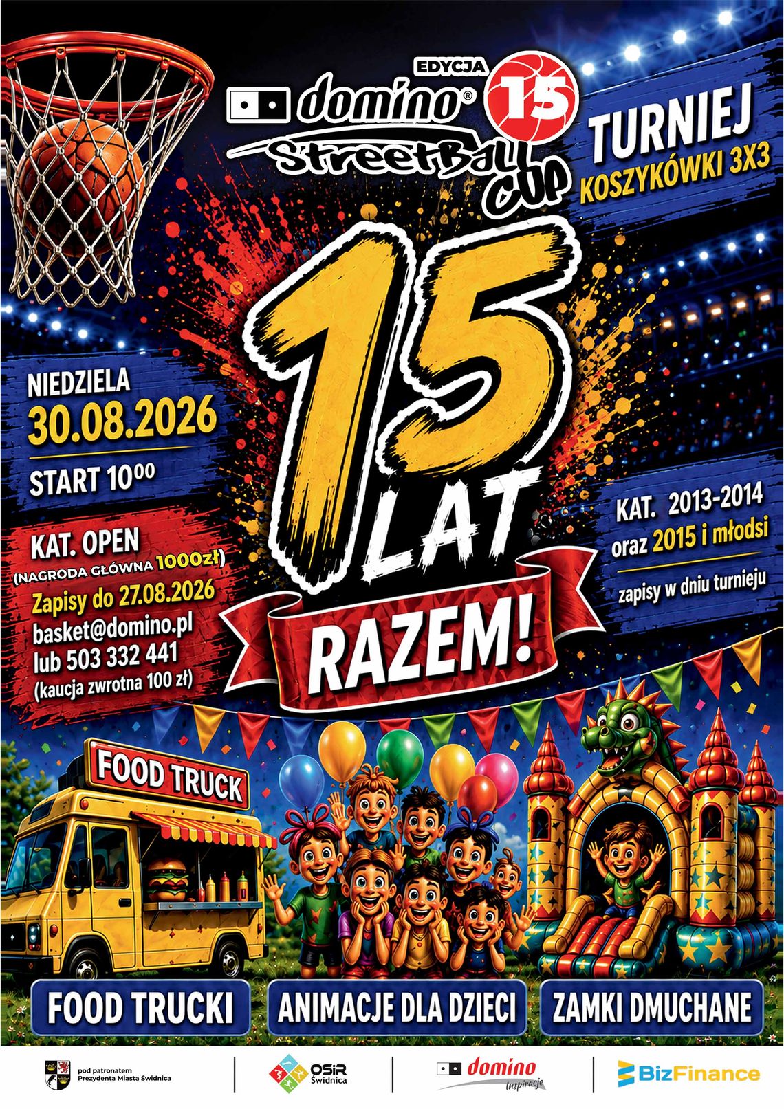 Przed nami jubileuszowa, 15. edycja Domino StreetBall Cup! Przed nami jubileuszowa, 15. edycja Domino StreetBall Cup!