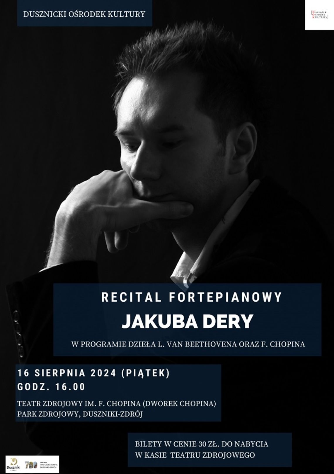 Przed nami Recital Jakuba Dery w Dusznikach Zdroju