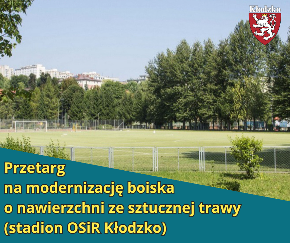 PRZETARG NA MODERNIZACJĘ BOISKA NA KŁODZKIM STADIONIE