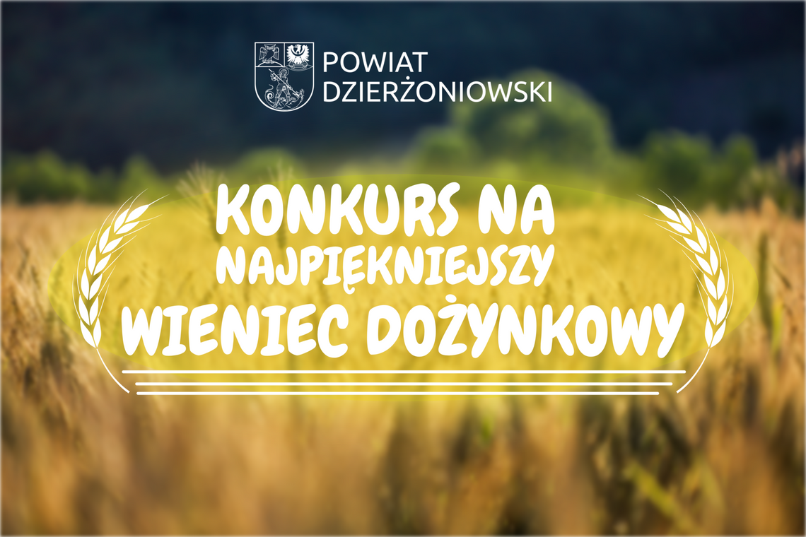 Rozstrzygnięcie Konkursu na Najpiękniejszy Wieniec Dożynkowy Powiatu Dzierżoniowskiego