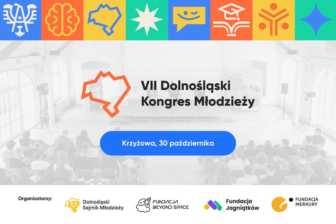 Ruszyła rejestracja na VII Dolnośląski Kongres Młodzieży. Spotkajmy się 30 października w Krzyżowej! Ruszyła rejestracja na VII Dolnośląski Kongres Młodzieży. Spotkajmy się 30 października w Krzyżowej!