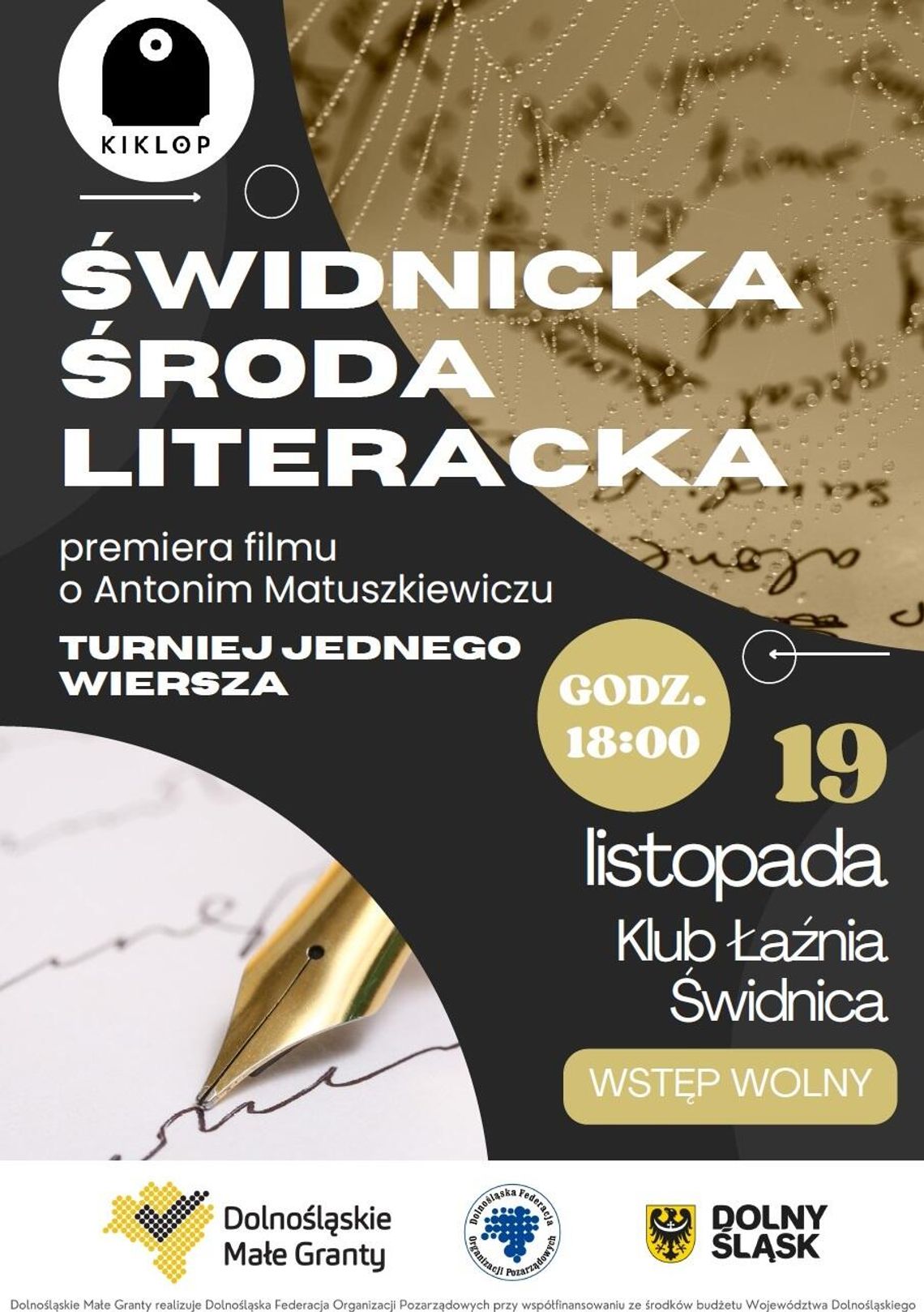 Świdnicka Środa Literacka: Premiera filmu o Antonim Matuszkiewiczu i Turniej Jednego Wiersza w Klubie Łaźnia