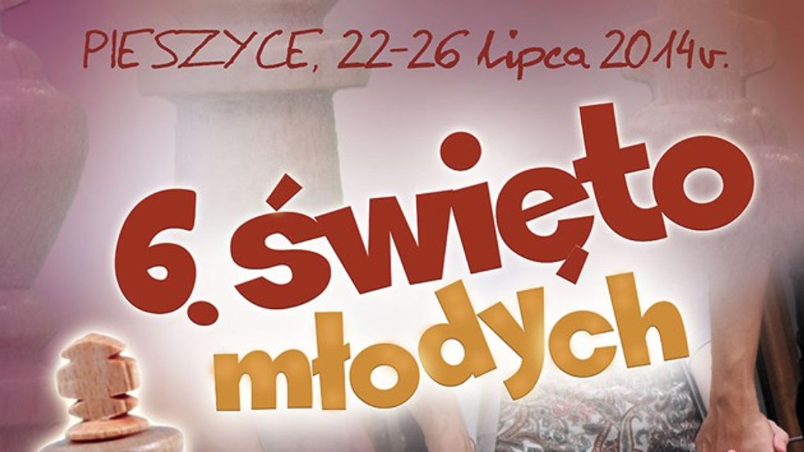 ŚWIĘTO MŁODYCH W PIESZYCACH