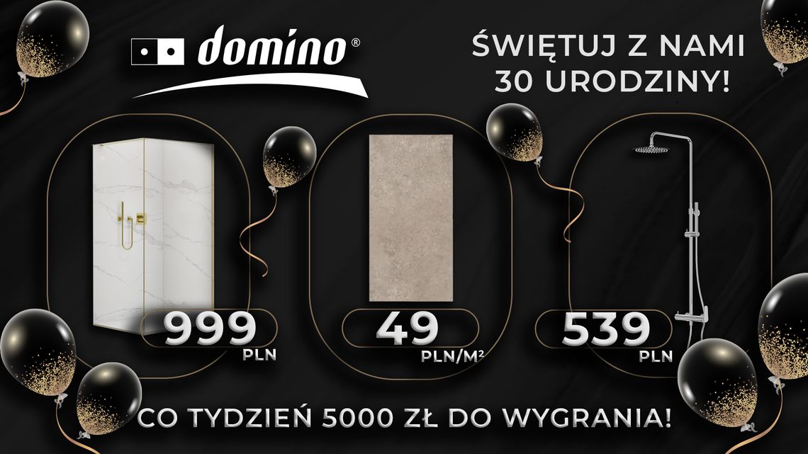 Świętuj z nami 30. urodziny salonów Domino!
