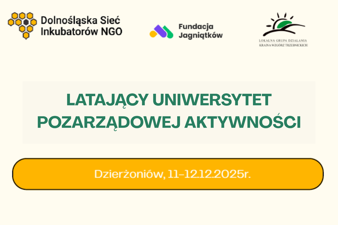 Szkolenie „Latający Uniwersytet Pozarządowej Aktywności” Szkolenie „Latający Uniwersytet Pozarządowej Aktywności”