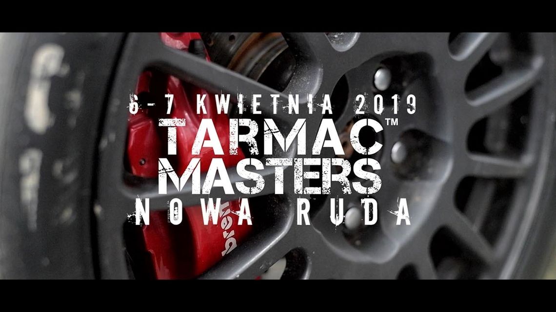 TARMAC MASTERS 2019 JUŻ WKRÓTCE!