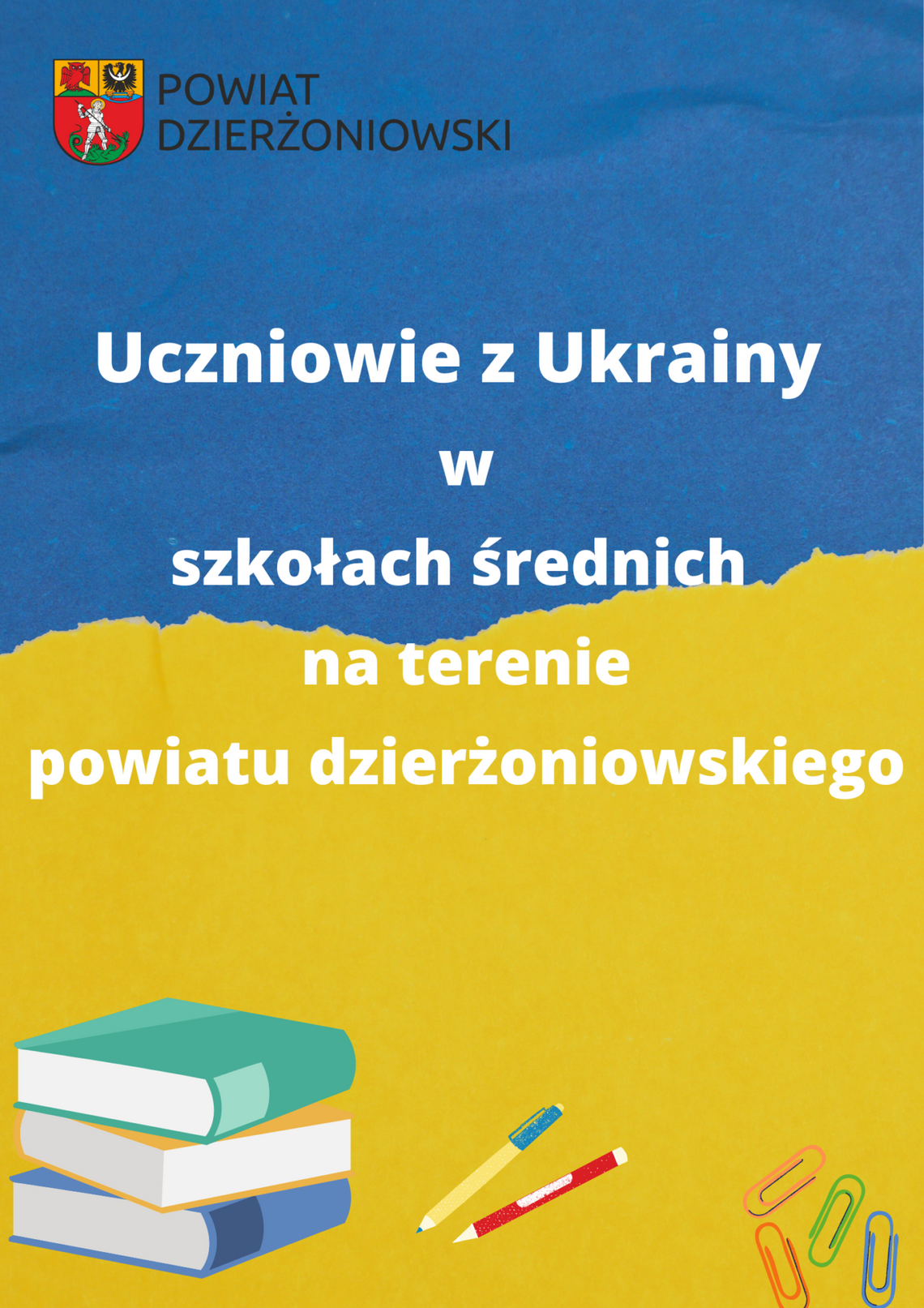 UCZNIOWIE Z UKRAINY W SZKOŁACH ŚREDNICH NA TERENIE POWIATU DZIERŻONIOWSKIEGO