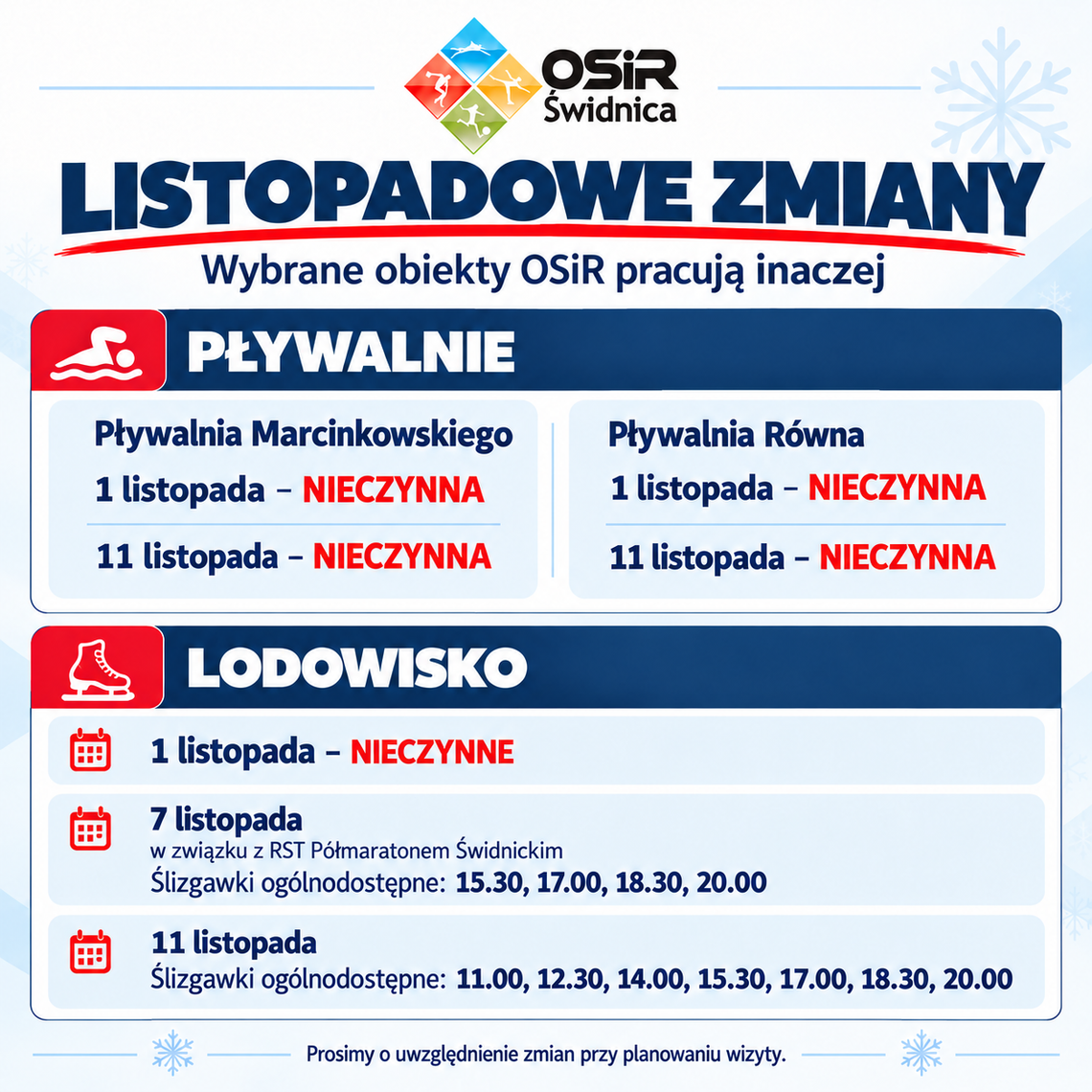 UWAGA - LISTOPADOWE ZMIANY W FUNKCJONOWANIU NASZYCH OBIEKTÓW UWAGA - LISTOPADOWE ZMIANY W FUNKCJONOWANIU NASZYCH OBIEKTÓW