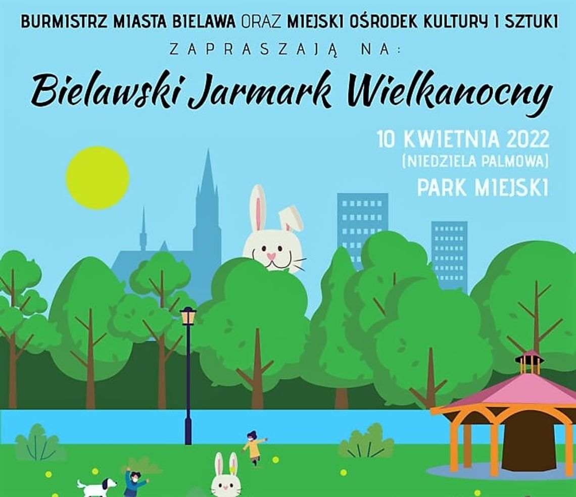 W bielawskim Parku Miejskim odbędzie się Jarmark Wielkanocny