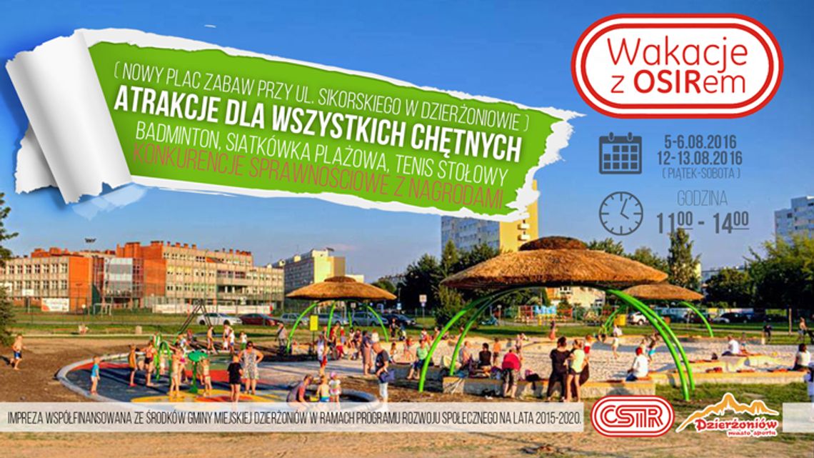 WAKACJE NA SPORTOWO Z OSiR DZIERŻONIÓW WAKACJE NA SPORTOWO Z OSiR DZIERŻONIÓW