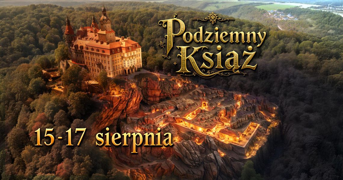 Weekend 15-17.08 Podziemny Książ