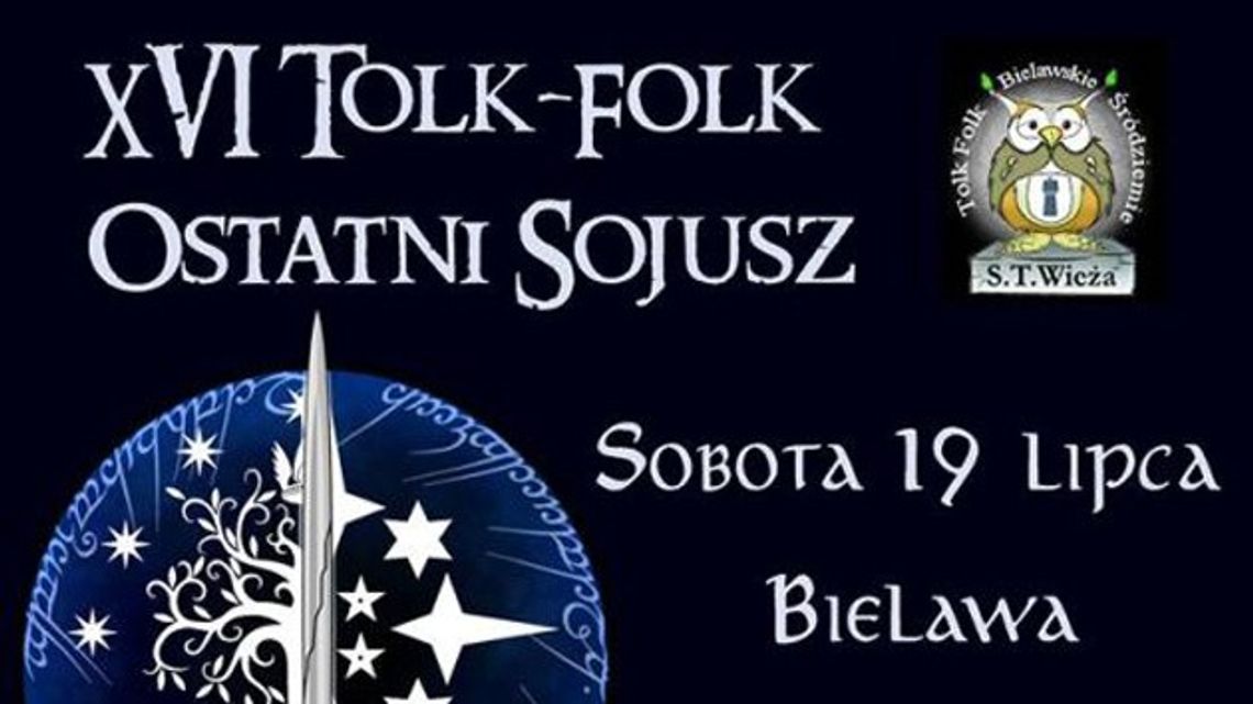 XVI TOLK FOLK &quot;OSTATNI SOJUSZ&quot;