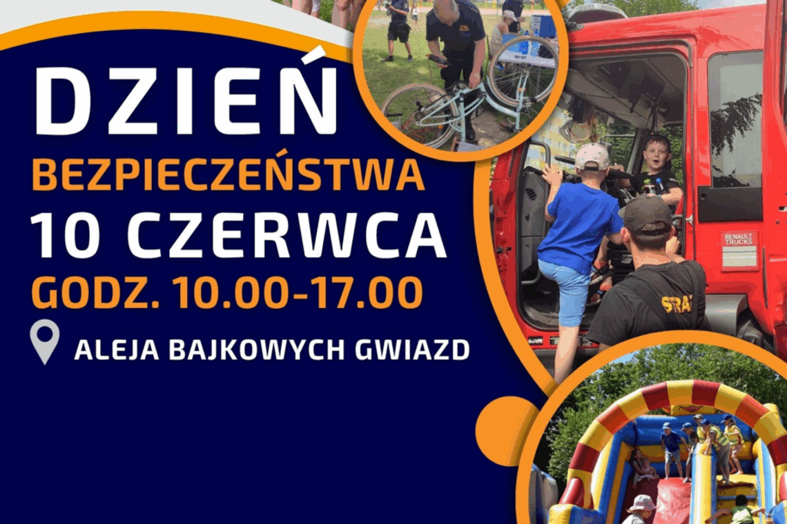 Zapraszamy na Dzień Bezpieczeństwa Zapraszamy na Dzień Bezpieczeństwa