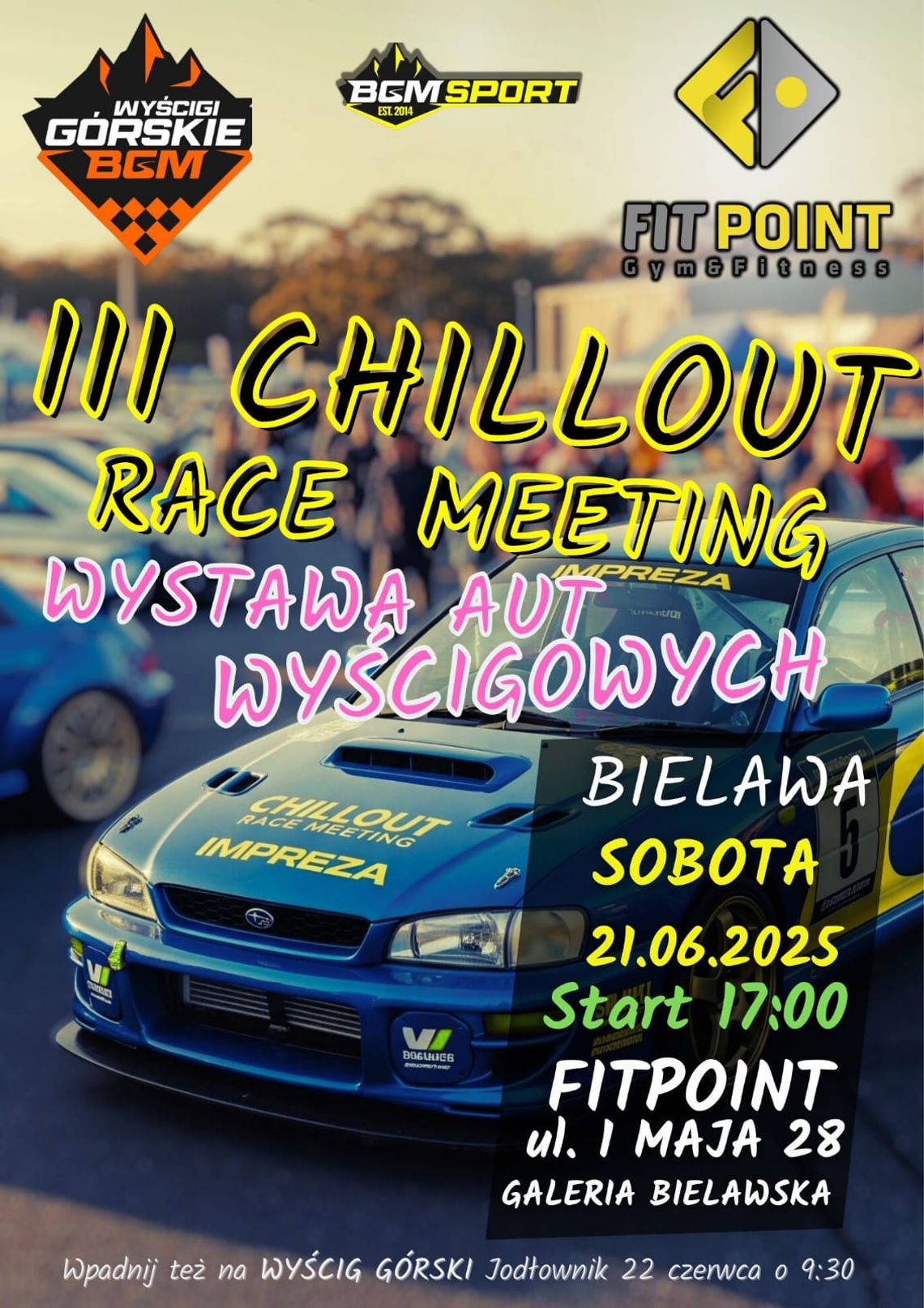 Zapraszamy na III Chillout Race Meeting w Bielawie Zapraszamy na III Chillout Race Meeting w Bielawie