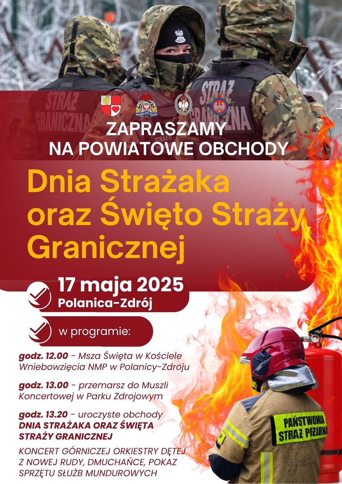 Zapraszamy na Powiatowe Obchody Dnia Strażaka oraz Święto Straży Granicznej! Zapraszamy na Powiatowe Obchody Dnia Strażaka oraz Święto Straży Granicznej!