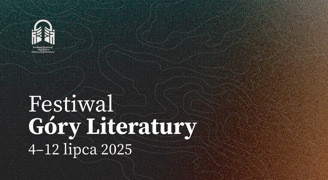 Zbliża się Festiwal Góry Literatury 2025 Zbliża się Festiwal Góry Literatury 2025