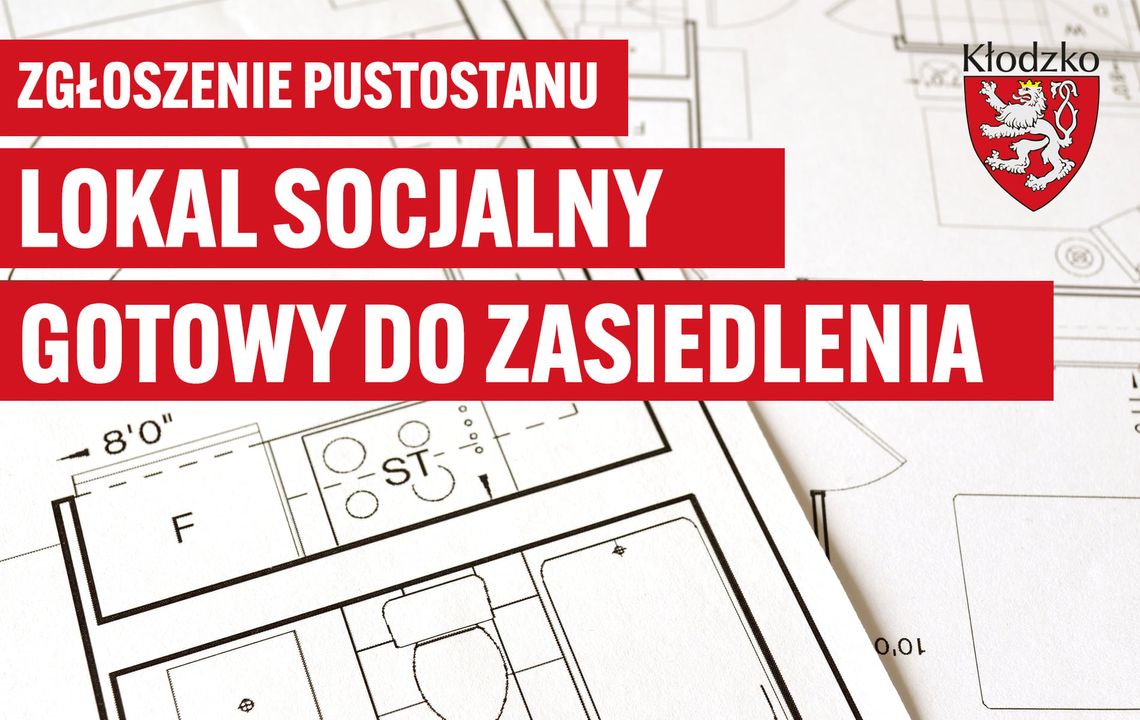 Zgłoszenie pustostanów do zasiedlenia w Kłodzku