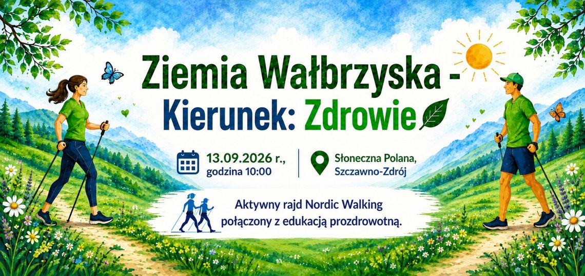 Ziemia Wałbrzyska stawia na zdrowie. Aktywna niedziela w Szczawnie-Zdroju Ziemia Wałbrzyska stawia na zdrowie. Aktywna niedziela w Szczawnie-Zdroju