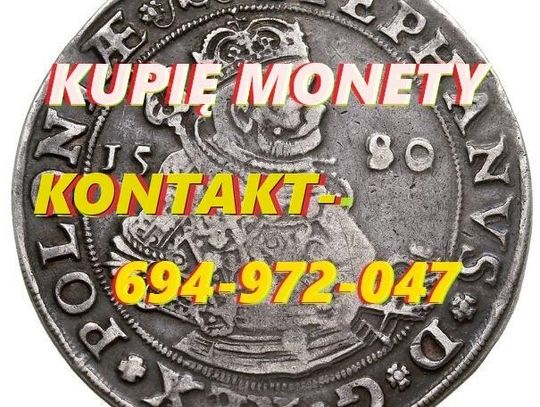 Kupię monety Kolekcje monet srebrne, złote, okolicznościowe KONTAKT 694972047 Kupię monety Kolekcje monet srebrne, złote, okolicznościowe KONTAKT 694972047