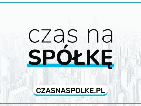 Czas na spółkę - zakładanie, przekształcenie i księgowość dla spółek