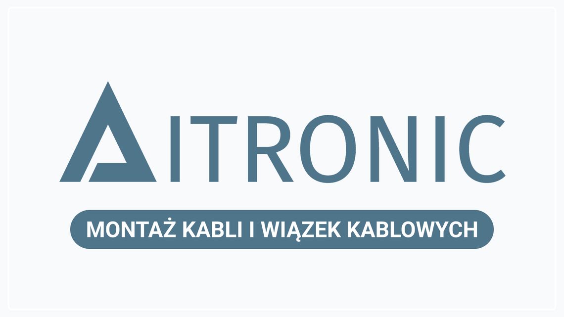 Aitronic - Montaż kabli i wiązek kablowych