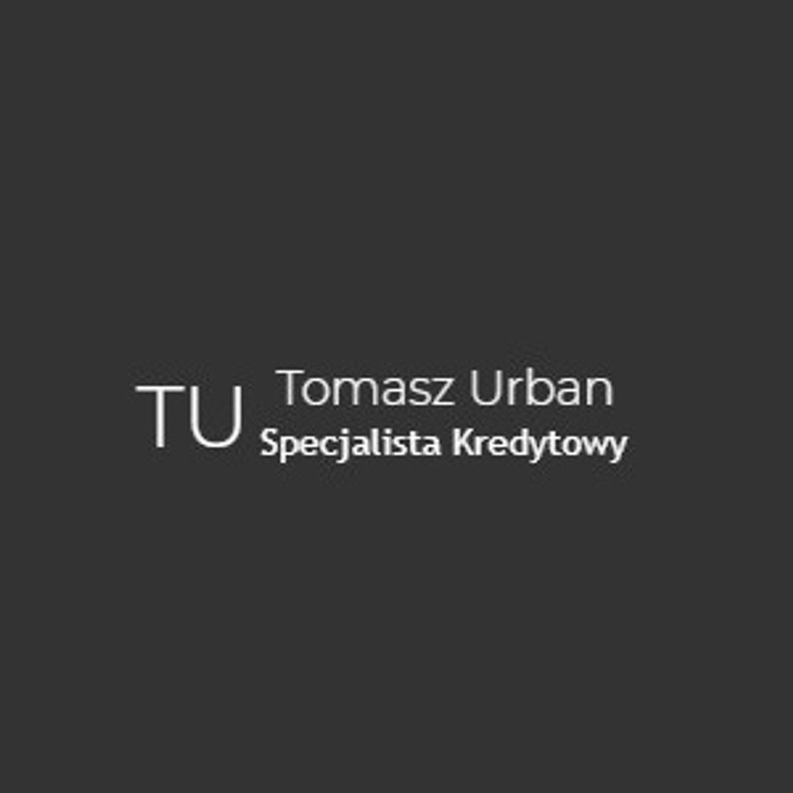 Kredyt Hipoteczny Gdańsk - Tomasz Urban Specjalista Kredytowy