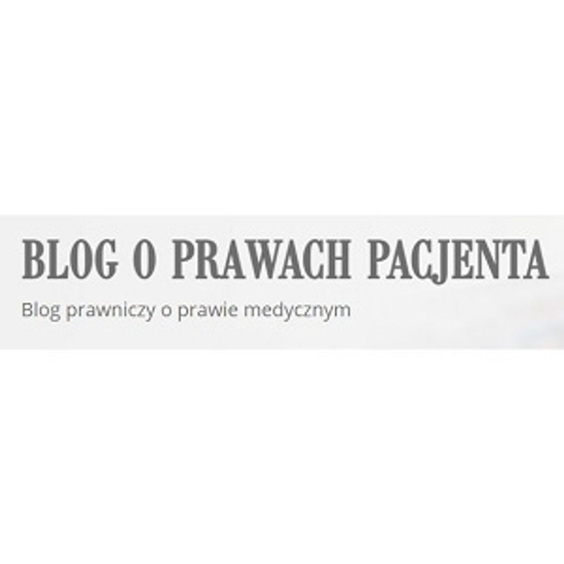 Prawo medyczne - Blog o prawach pacjenta 