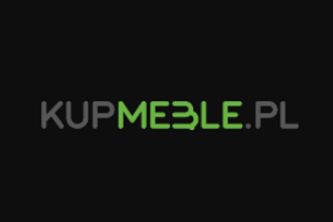 Sklep kupmeble.pl - szeroki wybór mebli przez internet